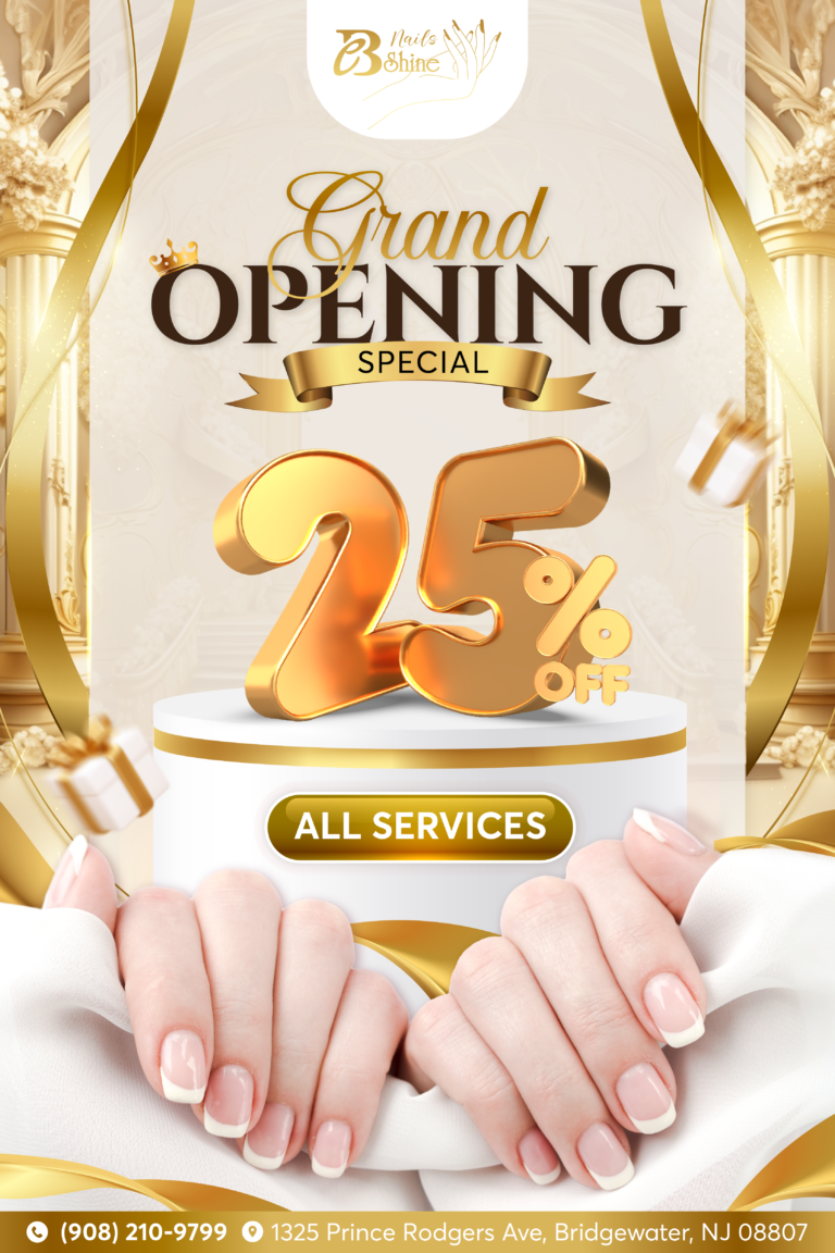 Promo-08807SE1 PROX3 Be Shine Nails-GRAND OPENING SPECIAL-01